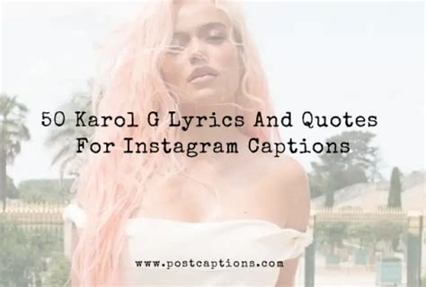 karol g captions for instagram 2023|More.